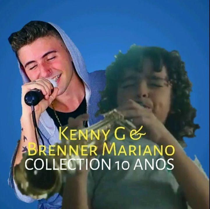 Portada de Álbum "Collection 10 Anos", de Kenny G e Brenner Mariano