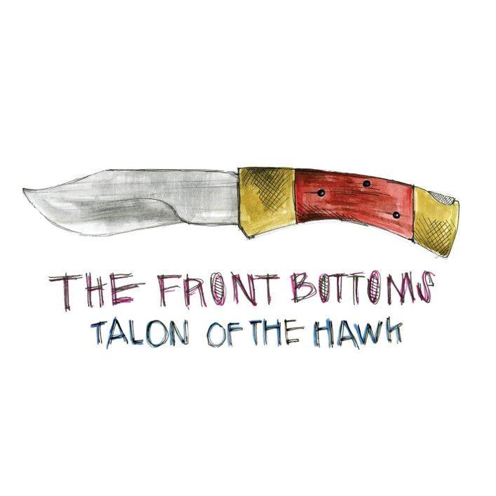 Portada de Álbum "Talon Of The Hawk", de The Front Bottoms