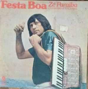 Portada de Álbum "Festa Boa ze Paraiba Cantando e Tocando", de Zé da Paraíba