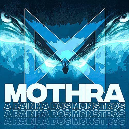 Capa do álbum "Rap da Mothra (Monsterverse) - A Rainha dos Monstros", de Papyrus da Batata