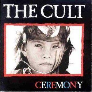 Capa do Álbum "Ceremony", de The Cult