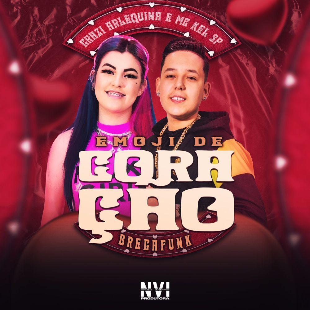 Capa do Sencillo/EP "Emoji de Coração (part. MC Kel SP e Black do Recife)", de Grazi Arlequina