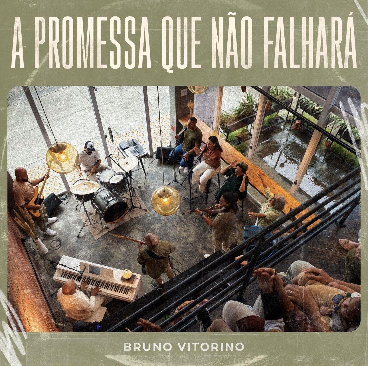 Portada de Sencillo/EP "A Promessa Que Não Falhará", de Bruno Vitorino