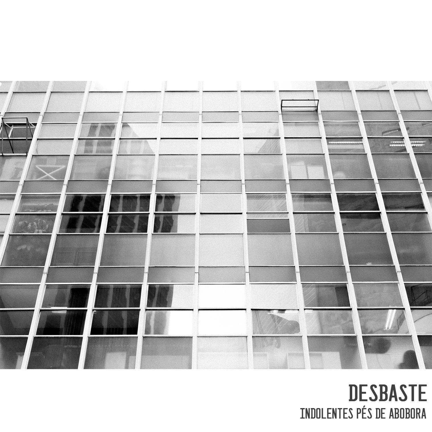Portada de Sencillo/EP "Desbaste", de Indolentes Pés de Abóbora