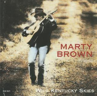 Portada de Álbum "Wild Kentucky Skies", de Marty Brown