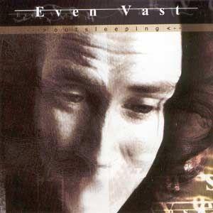 Portada de Álbum "Outsleeping", de Even Vast