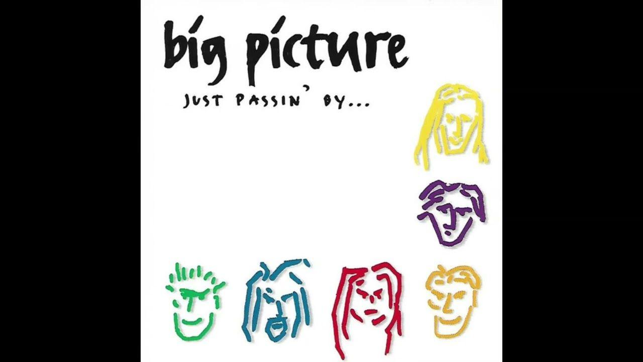Capa do Álbum "Just Passin' By...", de Big Picture