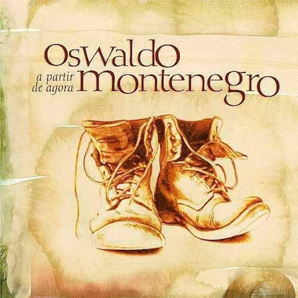 Portada de Álbum "A Partir de Agora", de Oswaldo Montenegro