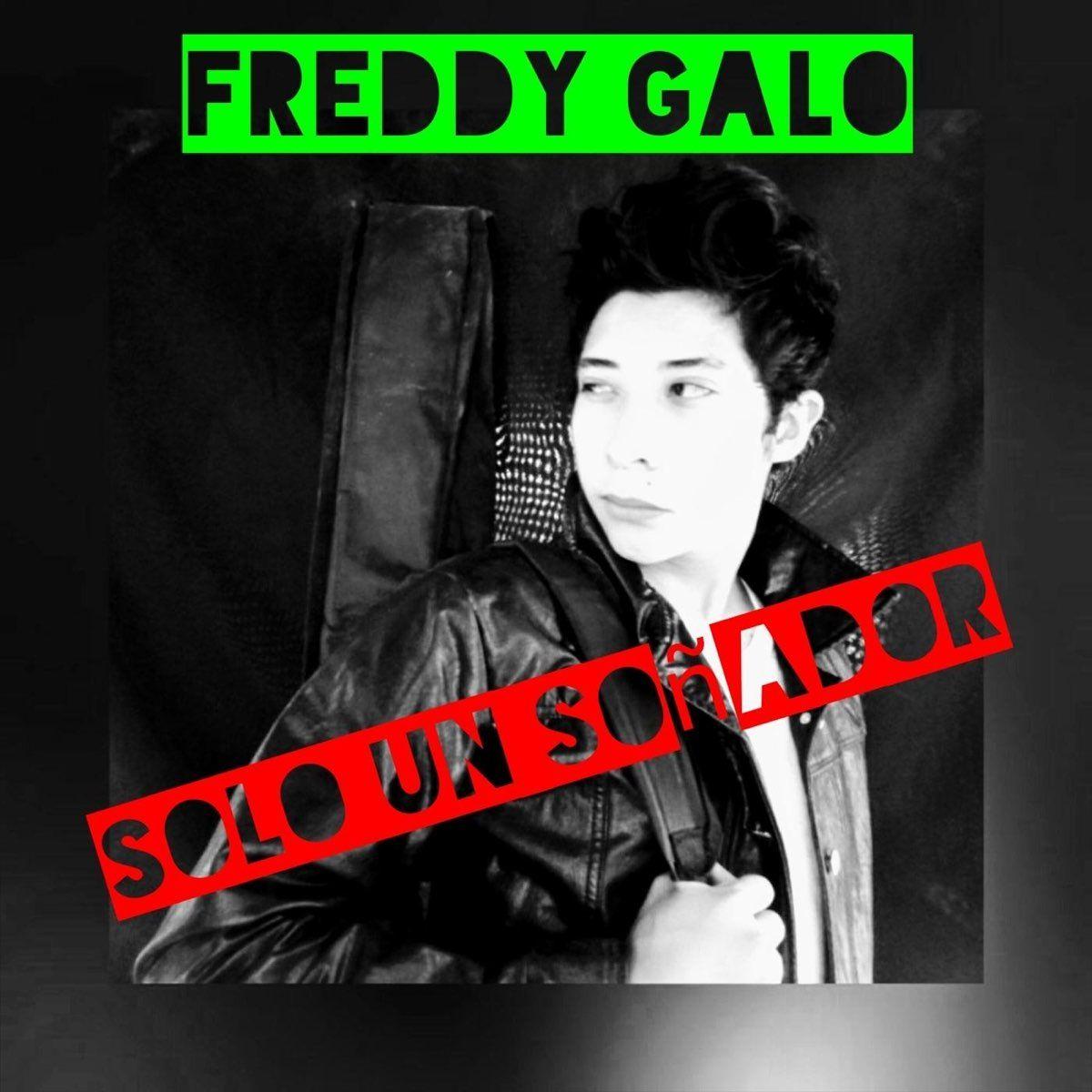 Portada de Álbum "Solo Un Soñador", de Freddy Galo