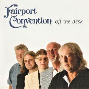 Album cover of "Off The Desk" by Fairport Convention