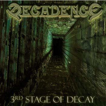 Capa do Álbum "3rd Stage Of Decay", de DeCadence