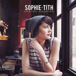 Capa do Álbum "Premières Rencontres", de Sophie-Tith