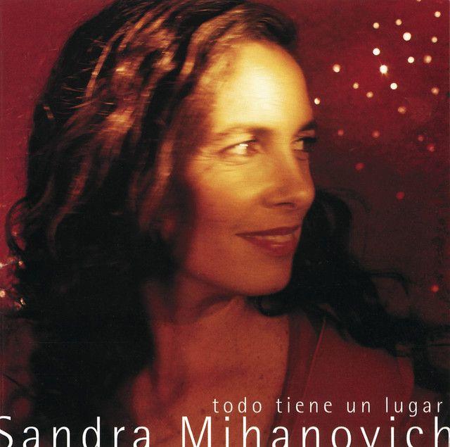 Portada de Álbum "Todo Tiene Un Lugar", de Sandra Mihanovich