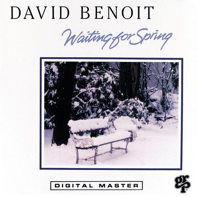 Portada del álbum "Waiting For Spring", de David Benoit