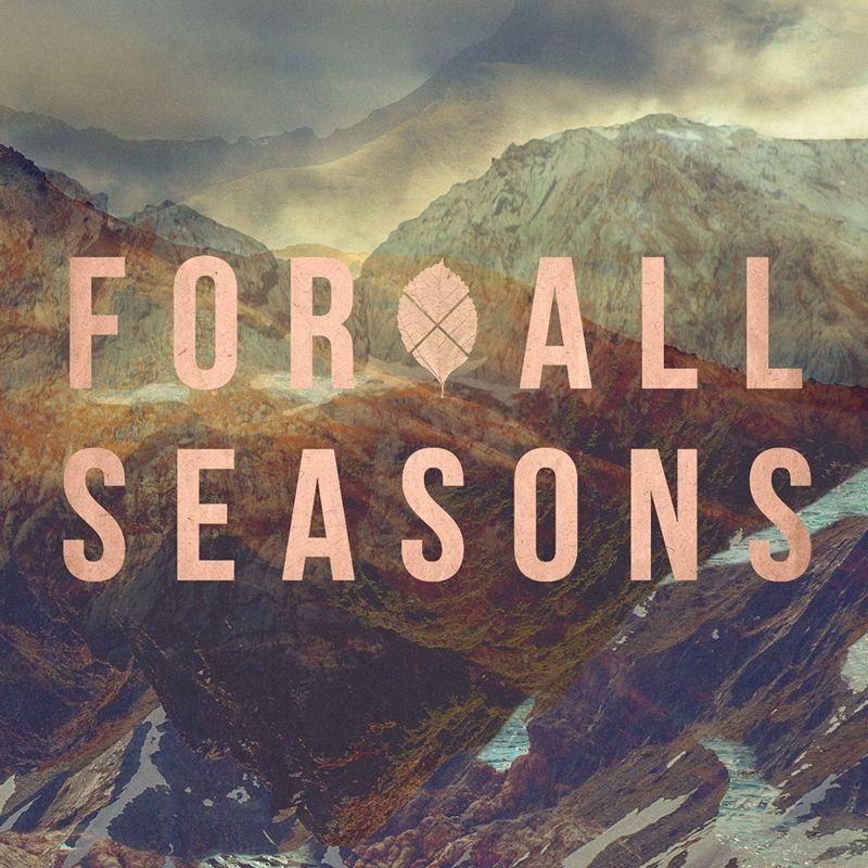 Portada de Álbum "For All Seasons", de For All Seasons
