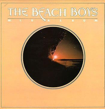 Capa do Álbum "M.I.U. Album", de The Beach Boys