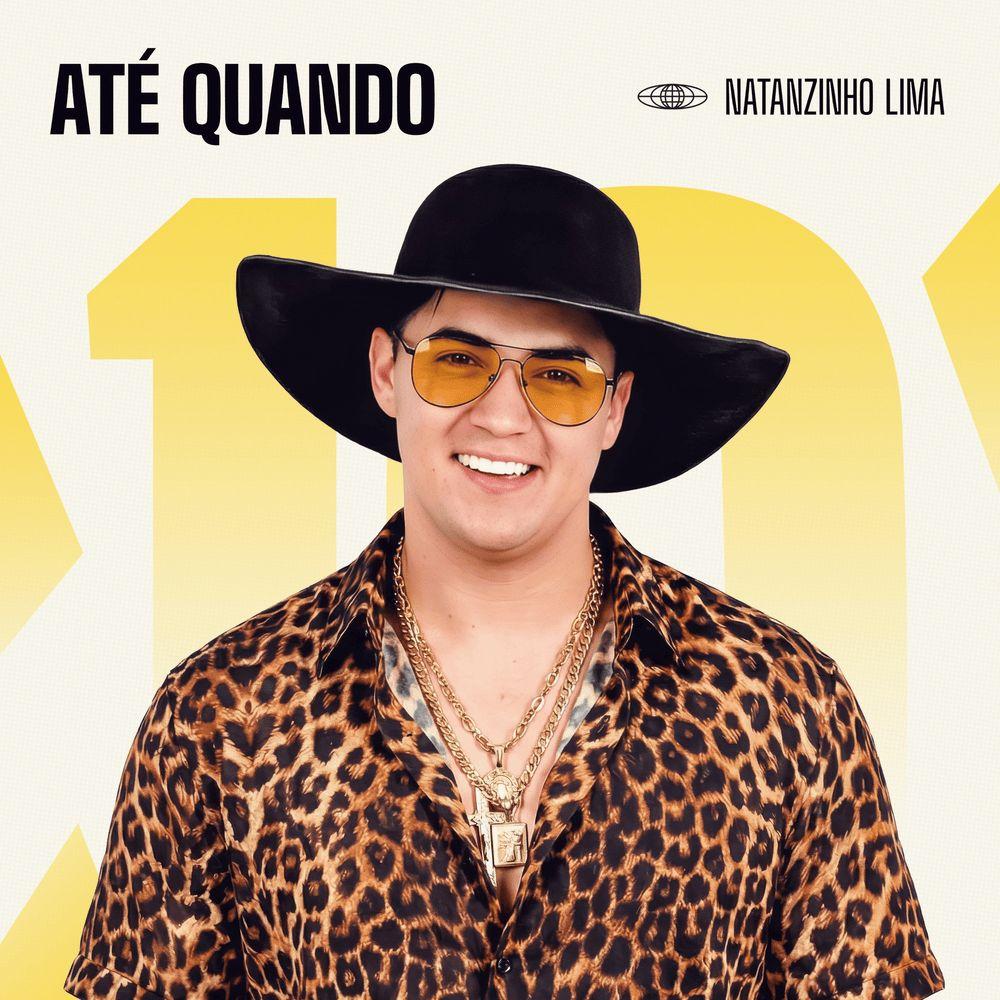 Portada del álbum "Até Quando", de Natanzinho Lima