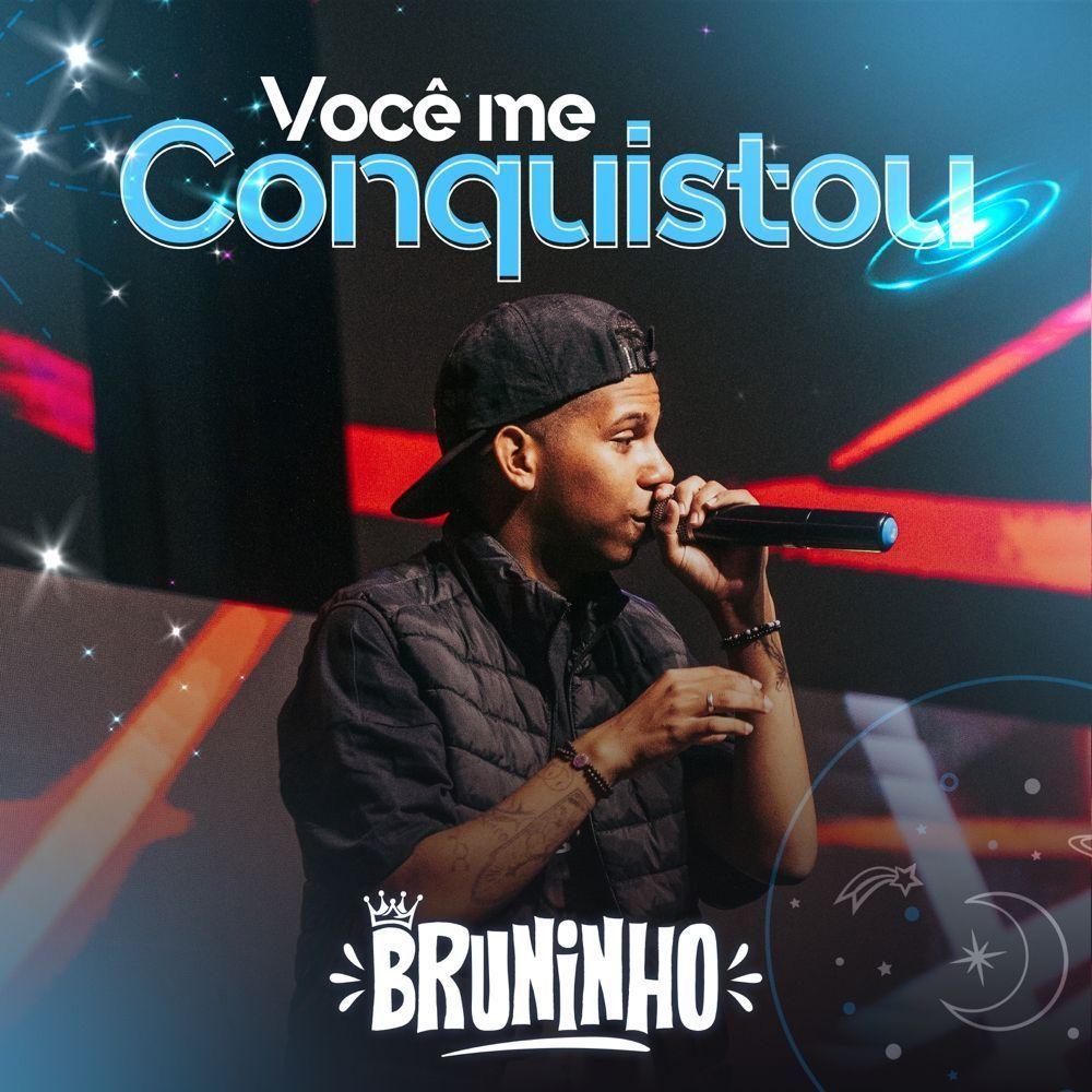 Portada de Sencillo/EP "Você Me Conquistou (2025)", de MC Bruninho