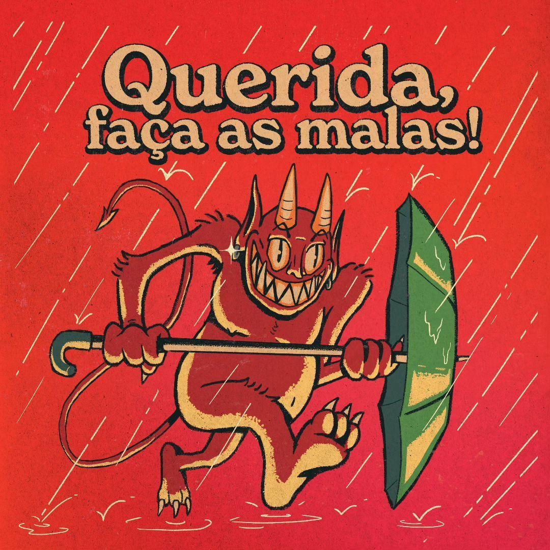 Portada de Álbum "Tá Na Chuva, Abraça o Capeta", de Querida, Faça As Malas!