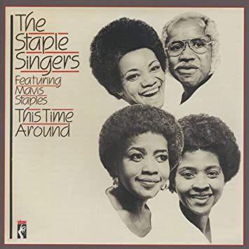 Portada del álbum "This Time Around", de The Staple Singers