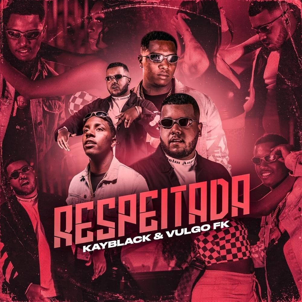 Album cover of "Respeitada" by Vulgo FK