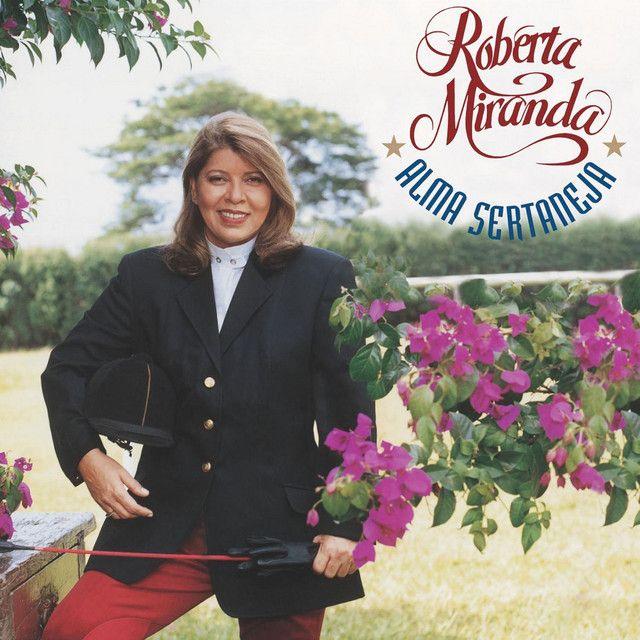 Portada de Álbum "Alma Sertaneja", de Roberta Miranda