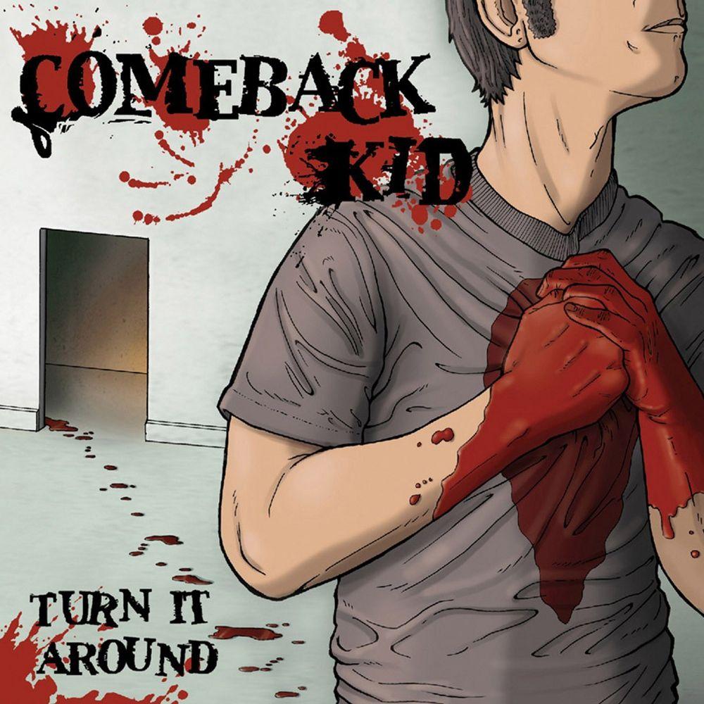 Capa do Álbum "Turn It Around", de Comeback Kid