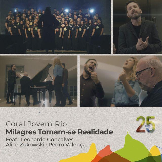 Portada de Sencillo/EP "Milagres Tornam se Realidade: 25 Anos", de Coral Jovem do Rio
