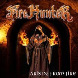 Capa do Álbum "Arising From Fire", de Fire Hunter