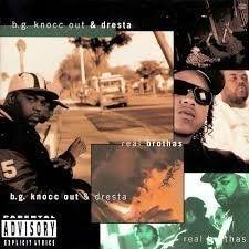 Portada de Álbum "Real Brothas", de BG Knocc Out & Dresta