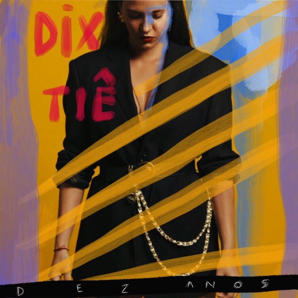 Portada de Álbum "DIX (Ao Vivo)", de Tiê