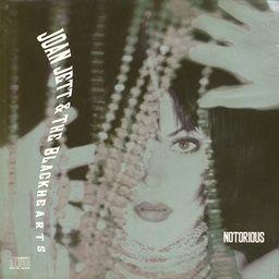 Portada de Álbum "Notorious", de Joan Jett & the Blackhearts