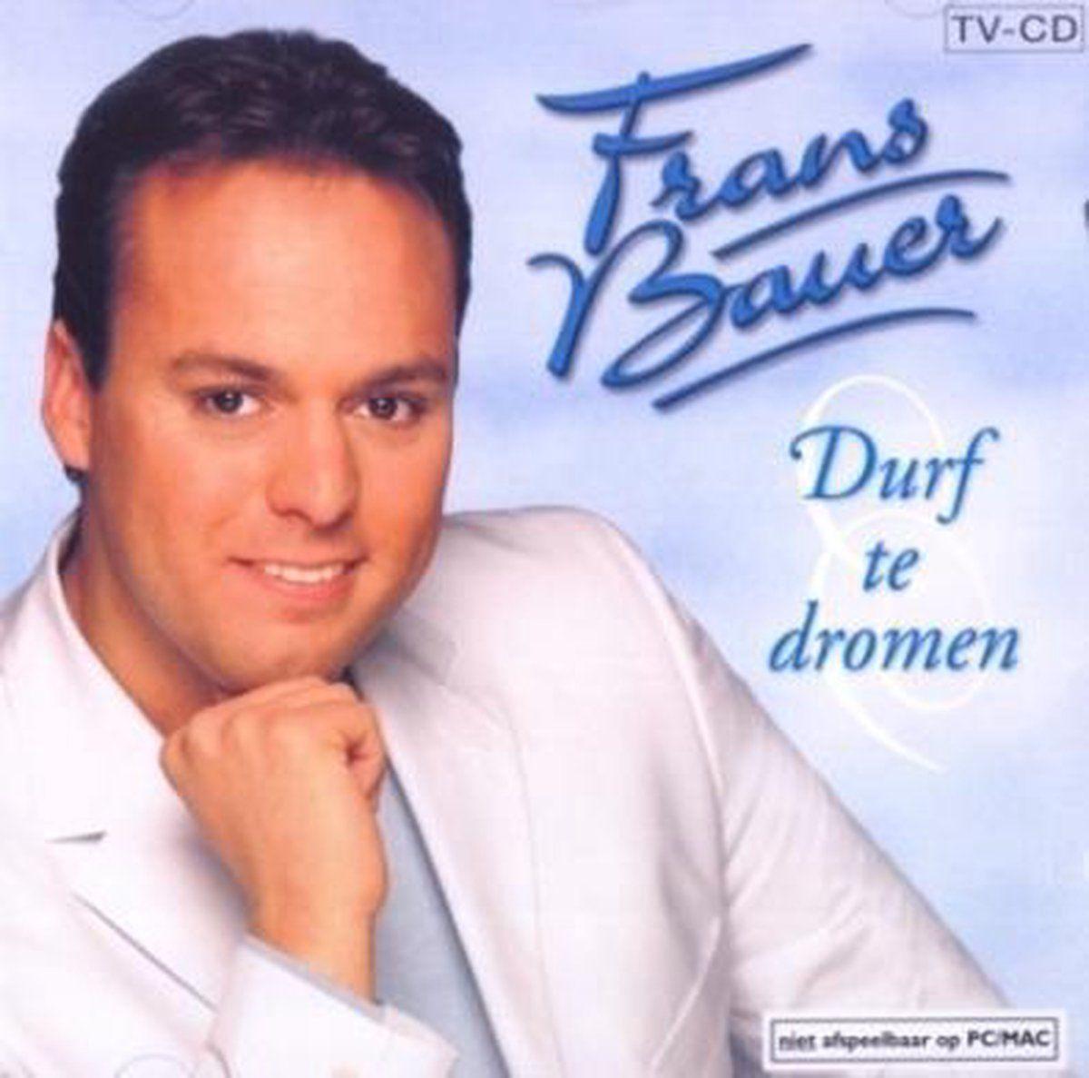 Capa do Álbum "Durf Te Dromen", de Frans Bauer
