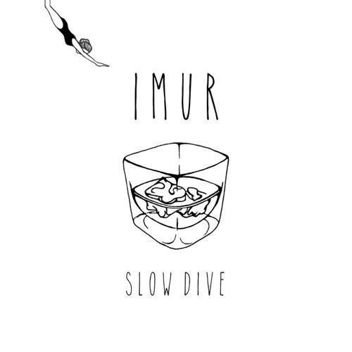 Portada de Álbum "Slow Dive", de I M U R