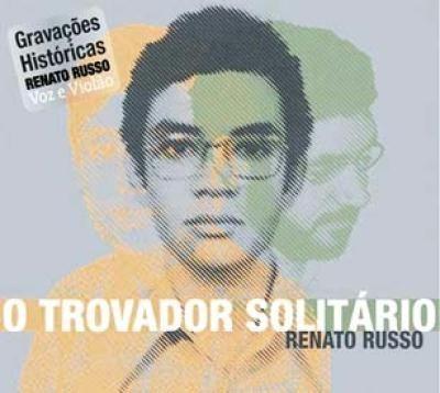 Capa do Álbum "O Trovador Solitário", de Renato Russo