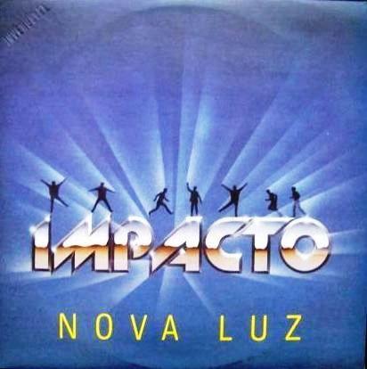 Capa do Álbum "Nova Luz", de Impacto