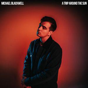 Portada de Sencillo/EP "A Trip Around The Sun", de Michael Blackwell