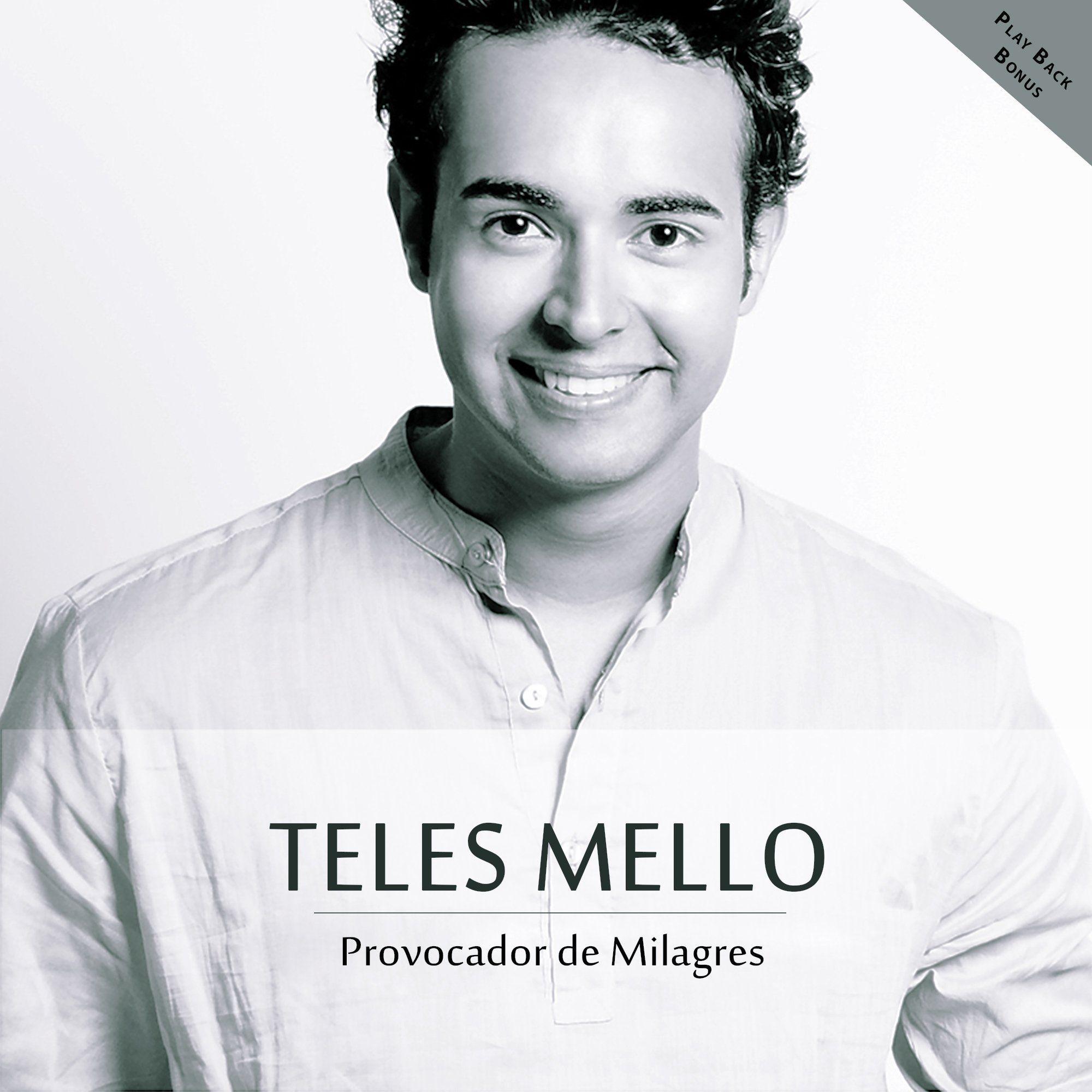 Capa do Álbum "Provocador de Milagres", de Teles Mello