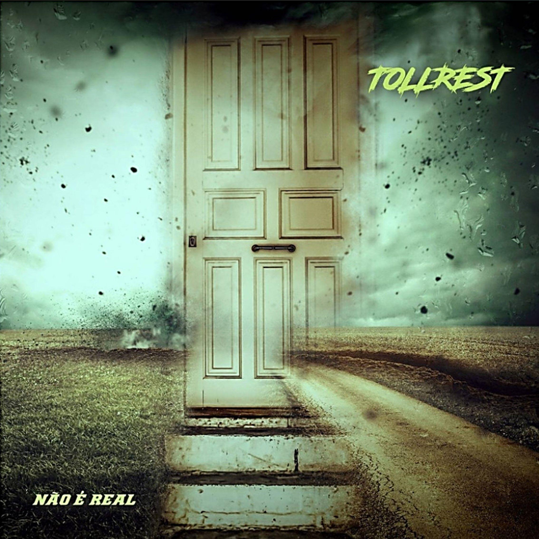 Portada de Sencillo/EP "Não É Real", de Tollrest