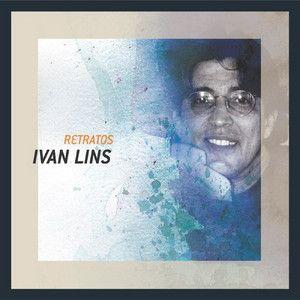 Album cover of "Série Retratos: Ivan Lins" by Ivan Lins