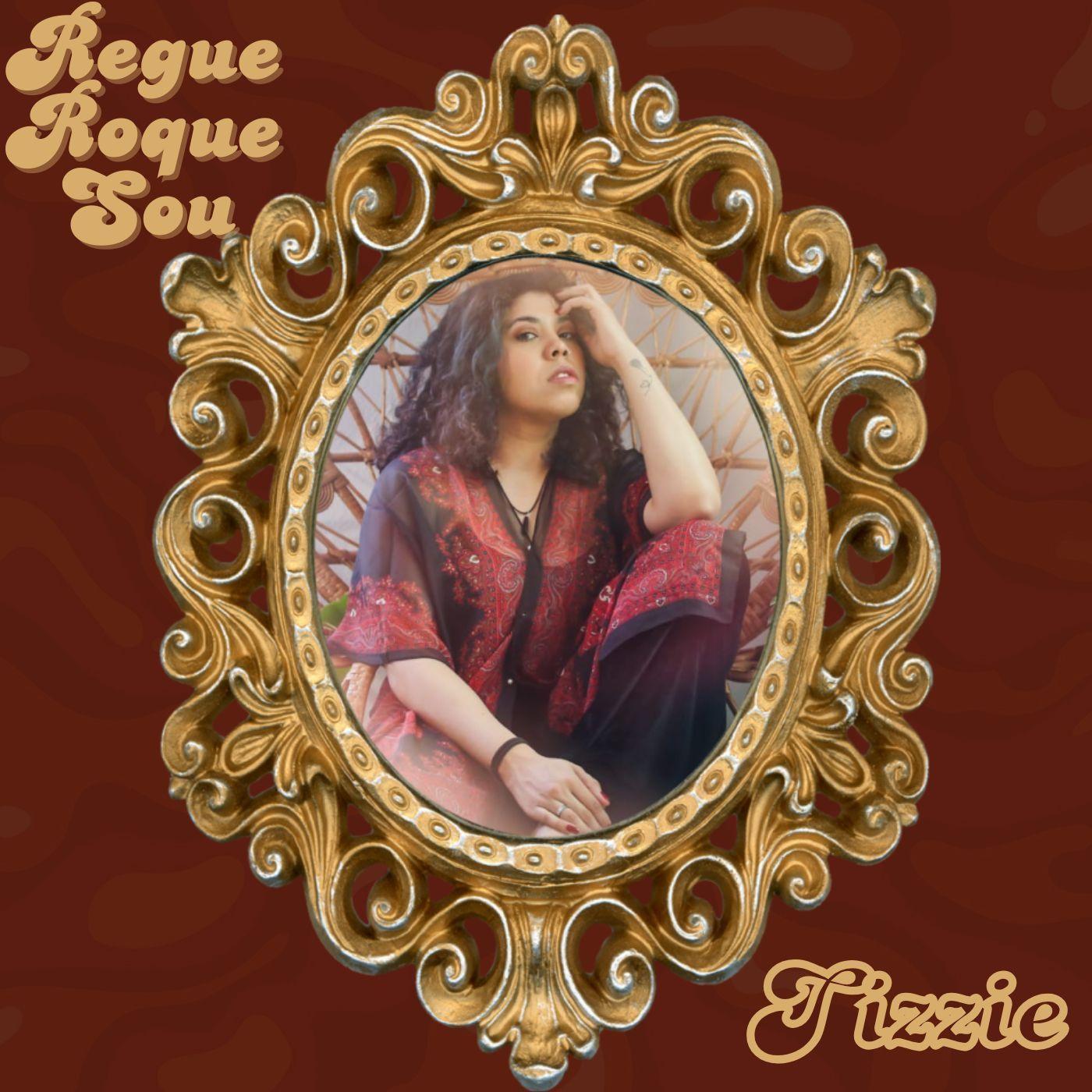 Portada de Álbum "REGUE ROQUE SOU", de Tizzie