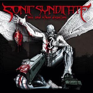Portada de Álbum "Love And Other Disasters", de Sonic Syndicate