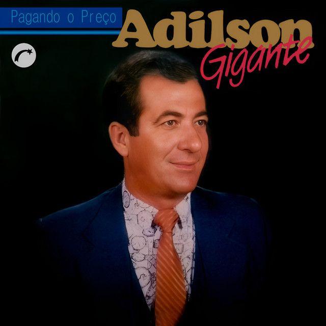 Portada de Álbum "Pagando o Preço", de Adilson Gigante