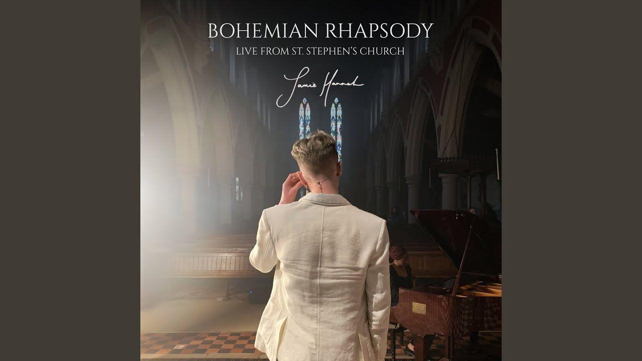 Portada de Sencillo/EP "Bohemian Rhapsody (Live from St. Stephen's Church, London, 13/03/2022)", de Jamie Hannah