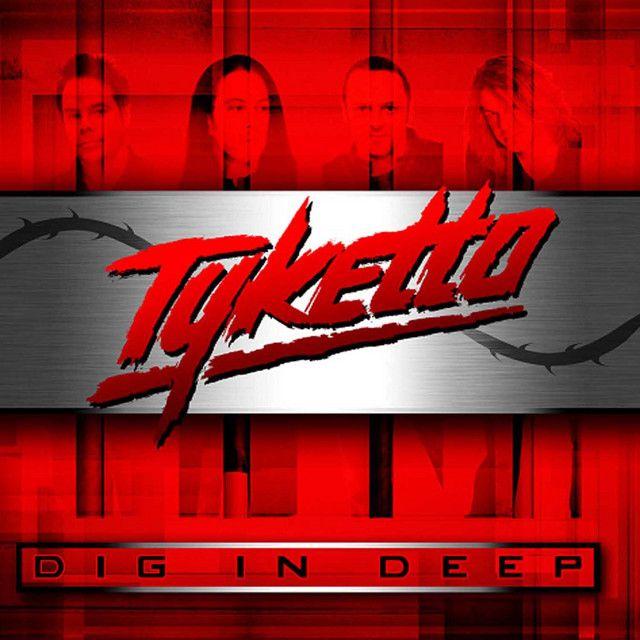 Portada de Álbum "Dig In Deep", de Tyketto
