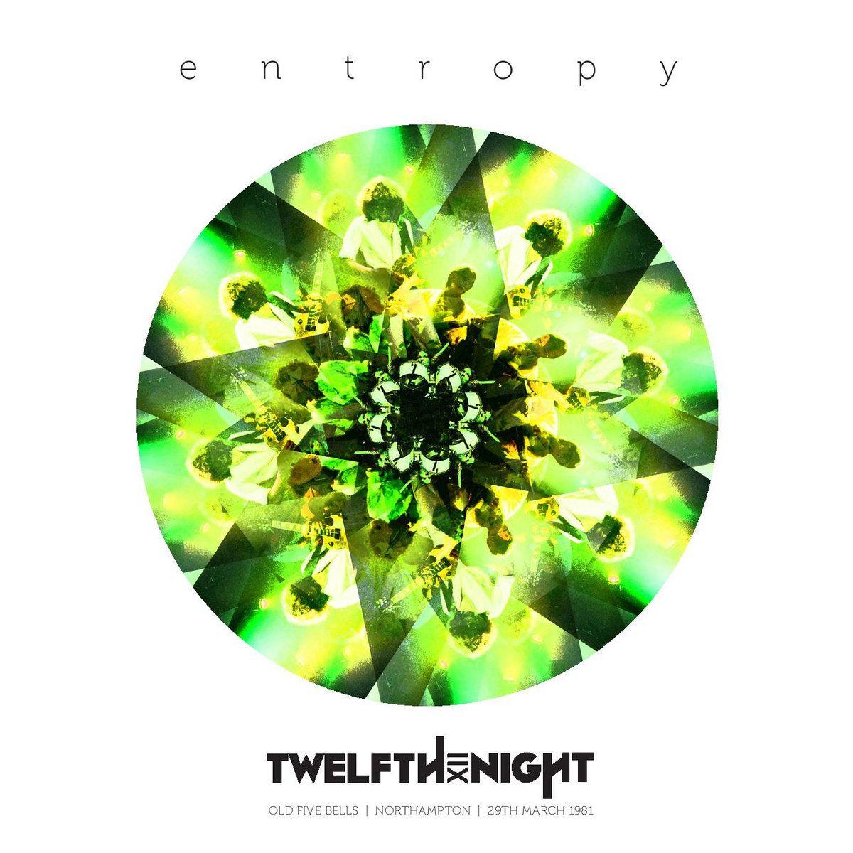 Capa do Álbum "Entropy", de Twelfth Night