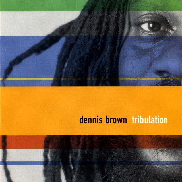 Capa do álbum "Tribulation", de Dennis Brown