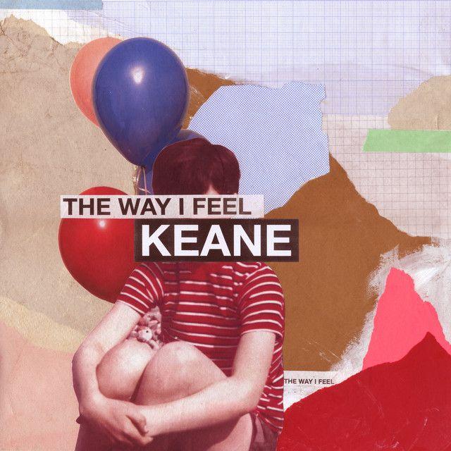 Portada del álbum "The Way I Feel", de Keane