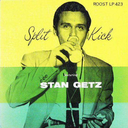 Capa do álbum "Split Kick", de Stan Getz