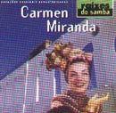 Portada de Álbum "Raízes do Samba: Carmem Miranda", de Carmen Miranda